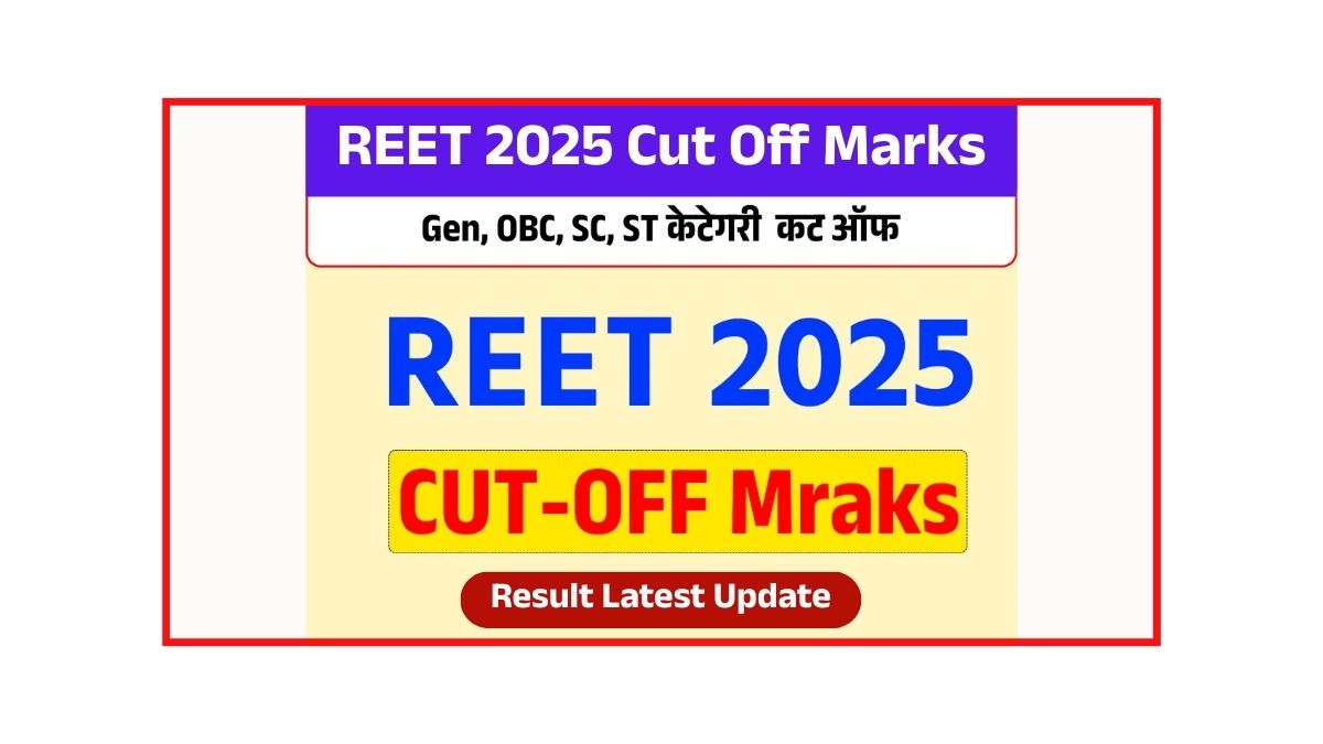 REET Cut Off 2025